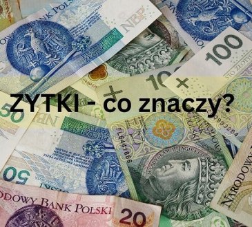 zytki co to znaczy