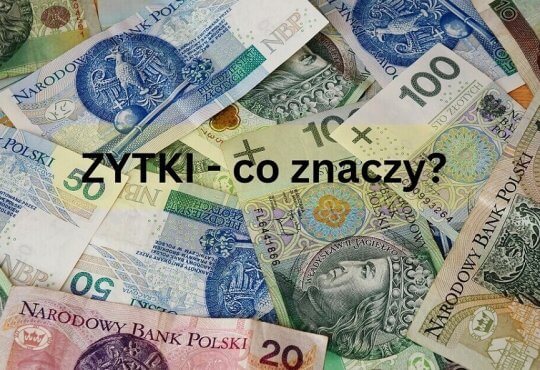 zytki co to znaczy