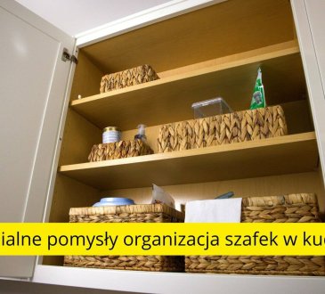 Genialne pomysły organizacja szafek w kuchni